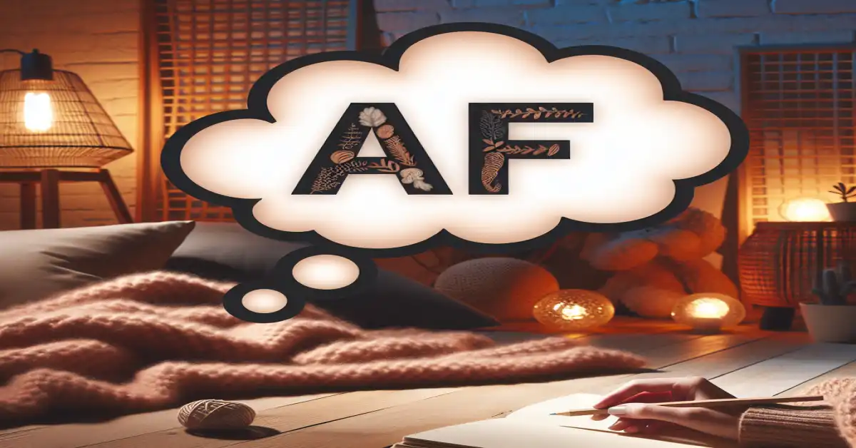 what does af mean in text related