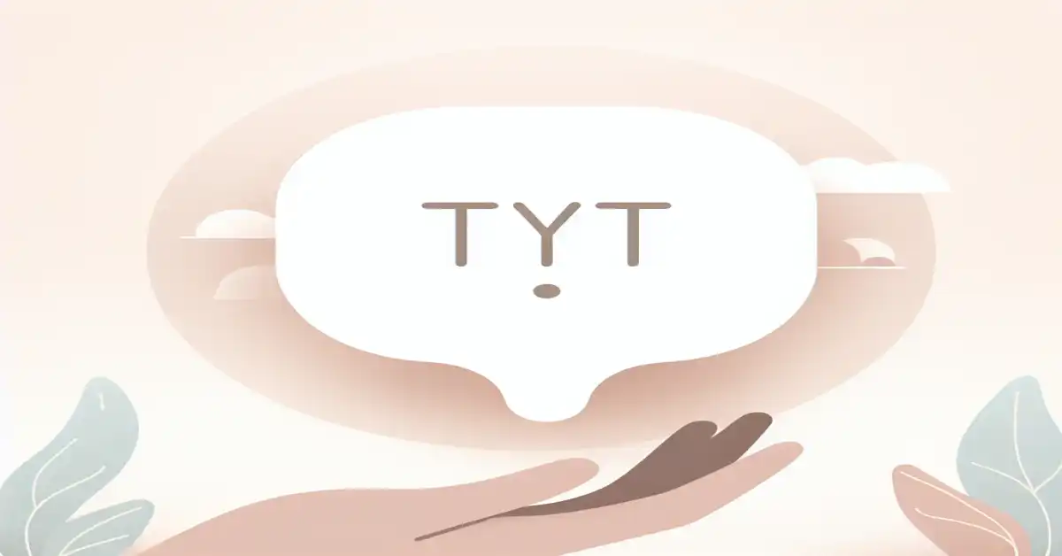 what does tyt mean in text related