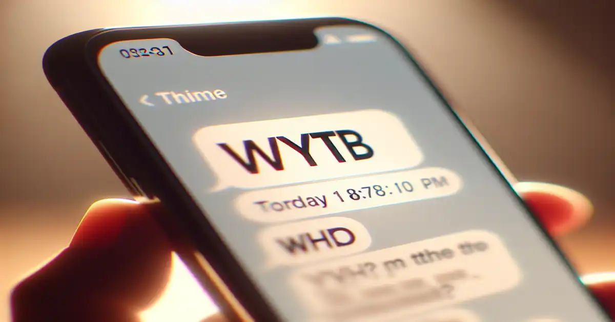 what does wytb mean in text