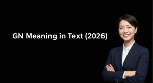 GN Meaning in Text