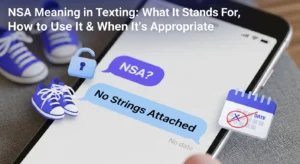 NSA Meaning in Texting