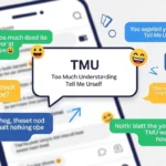 TMU Meaning in Texting
