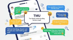 TMU Meaning in Texting