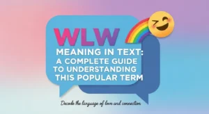 WLW Meaning in Text