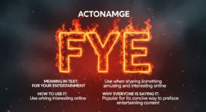 FYE Meaning in Text