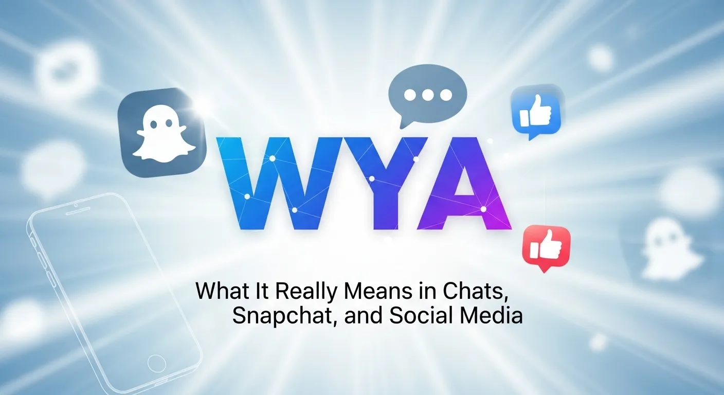 WYA Meaning in Text