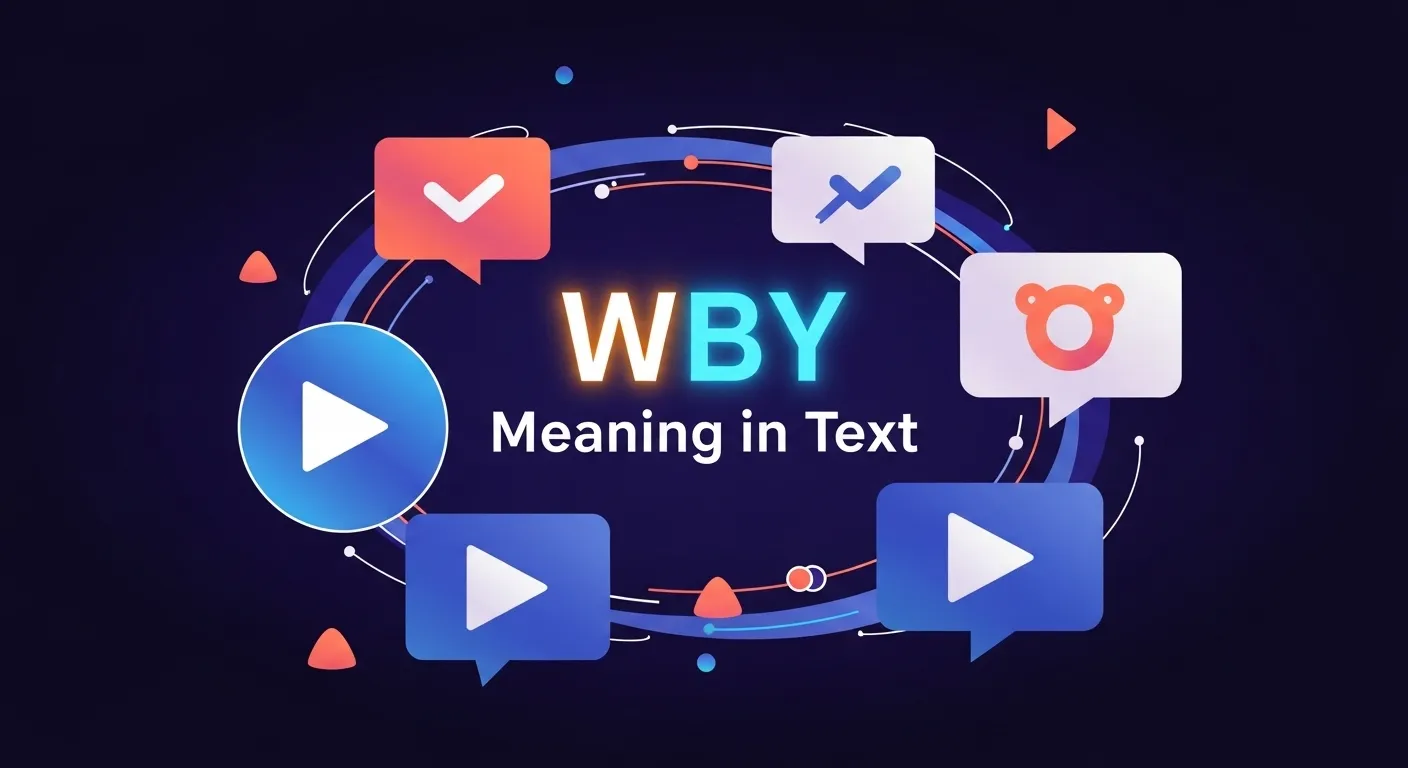 WBY Meaning in Text